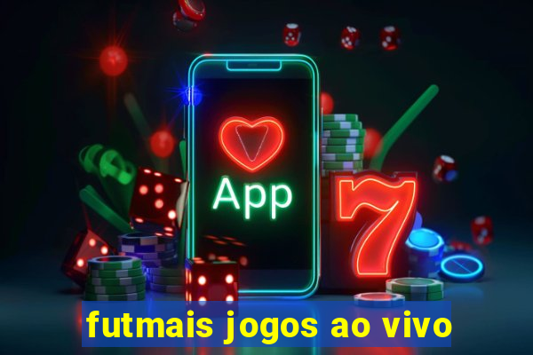 futmais jogos ao vivo